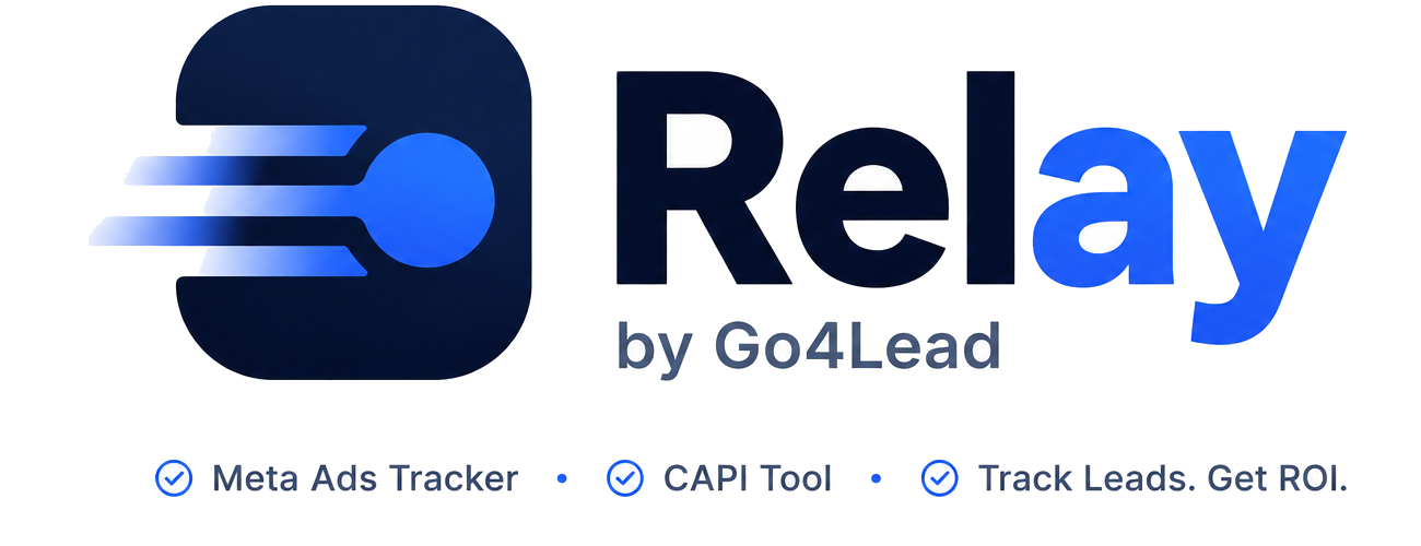 Relay by Go4Lead, Meta Ads Tracker & CAPI Tool